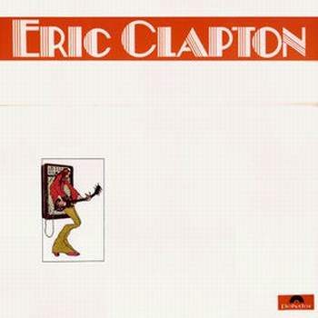 Eric Clapton At His Best