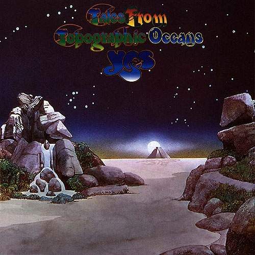 Yes - Tales From Topographic Oceans