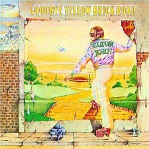 Elton John Goodbye Yellow Brick Road