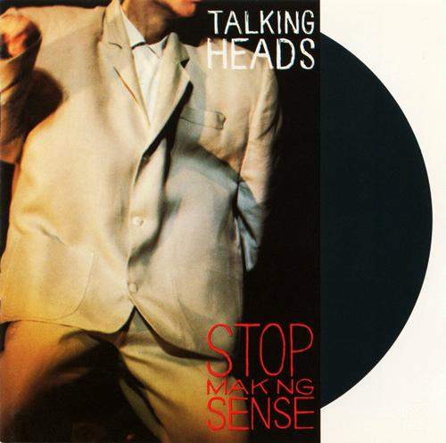 Talking Heads Stop Making Sense