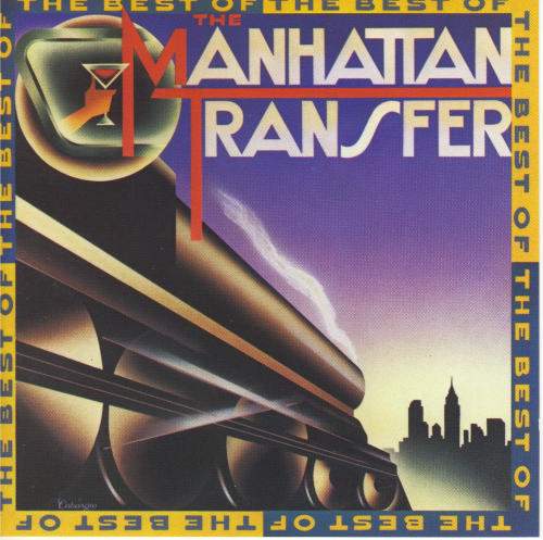 The Best of The Manhattan Transfer
