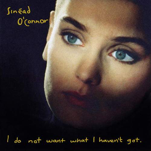 Sinead OConnor I do not want