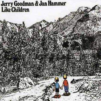 albumcover Jan Hammer-Jerry Goodman-Like Children