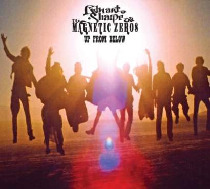 Edward Sharpe & The Magnetic Zeros -Up From Below