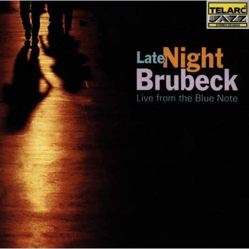 DAVE BRUBECK LATE NIGHT AT THE BLUE NOTE
