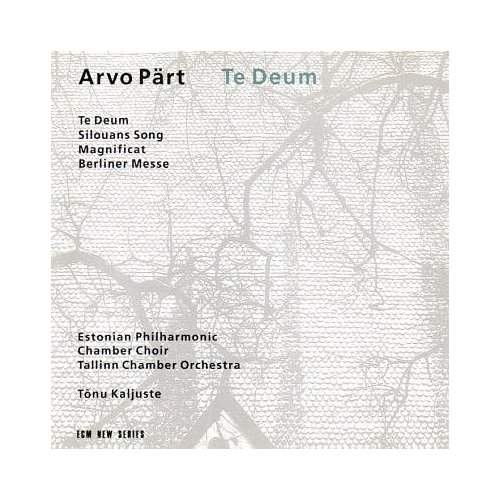 Arvo Pärt - Te Deum