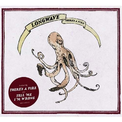 Longwave - There's A Fire (2005)