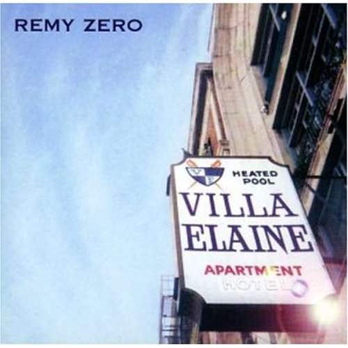 Remy Zero - Villa Elaine (1998)