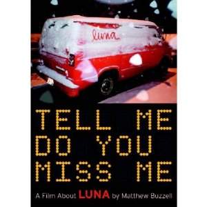Luna DVD - Tell Me Do You Miss Me (2006)