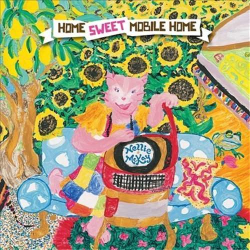 Nellie McKay - Home Sweet Mobile Home (2010)