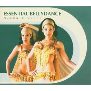 Essential Bellydance Neena & Veena