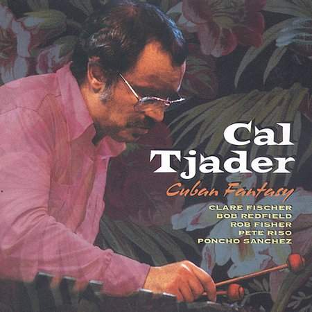 Cal Tjader Cuban Fantasy