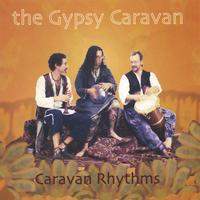The Gypsy Caravan Caravan Rhythms