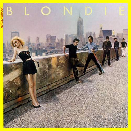 Blondie - Autoamerican (1980)