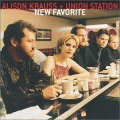 Alison Krauss New Favorite