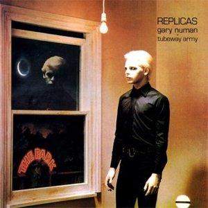 gary numan - replicas