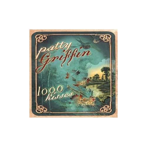 Patty Griffin - 1000 Kisses (2002)