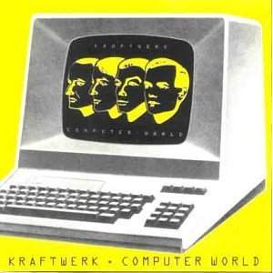 kraftwerk - computer world