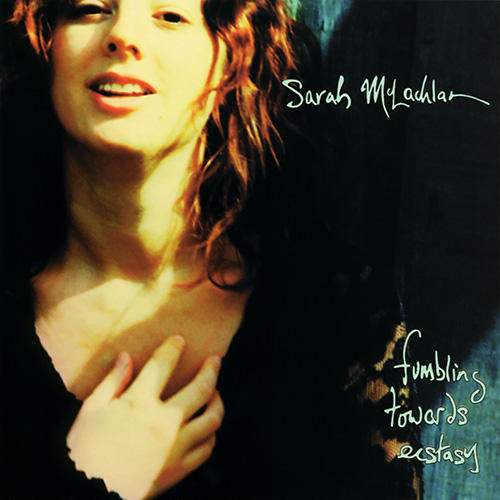 Sarah McLachlan - Fumbling Towards Ecstasy (1994)