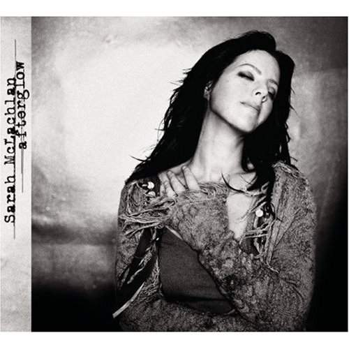 Sarah McLachlan - Afterglow (2003)