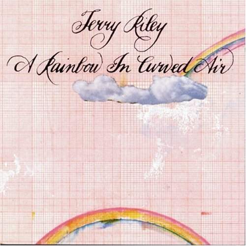 Terry Riley-Rainbow In Curved Air-2[1]