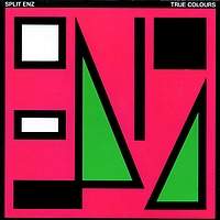 split enz - true colours