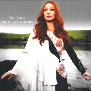 Tori Amos - Night of Hunters