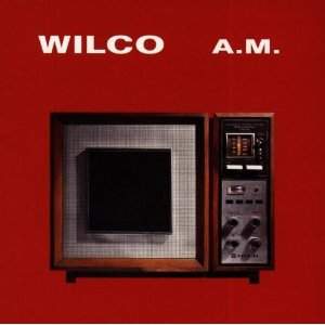 WILCO - AM