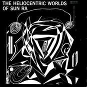The Heliocentric Worlds Of Sun Ra Vol.2