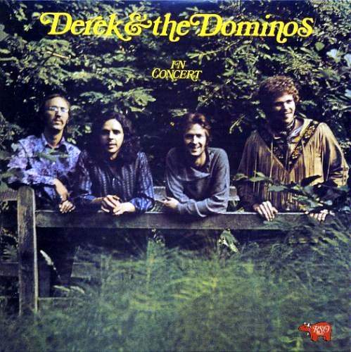Derek & the Dominos - In Concert