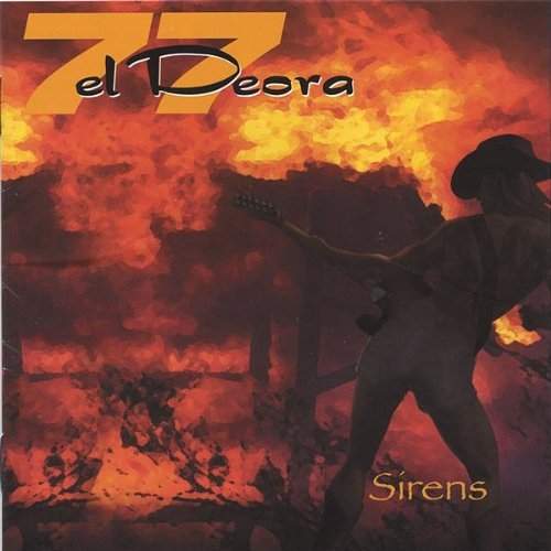 77 El Deora - Sirens