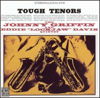 Johnny Griffin and Eddie 