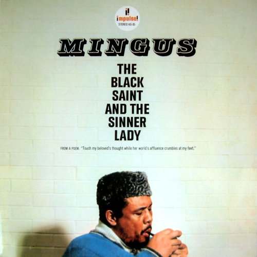 Charles Mingus - Black Saint and the Sinner Lady (24/192 Version)