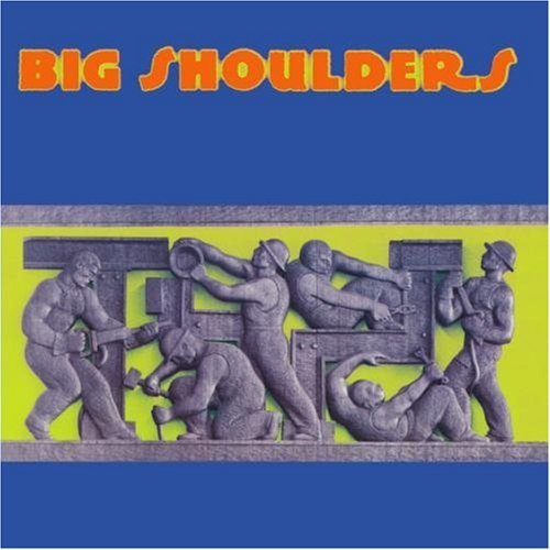 big shoulders