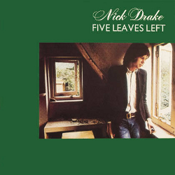 nick drake - five leaves left