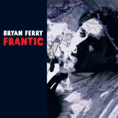 bryan ferry frantic