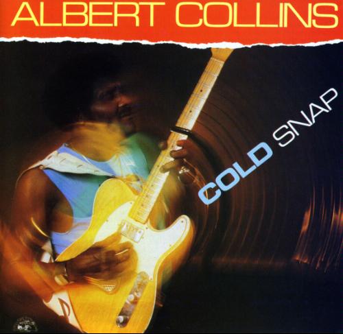 albert collins cold snap