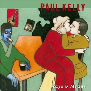 paul kelly ways