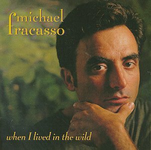 michael fracasso when
