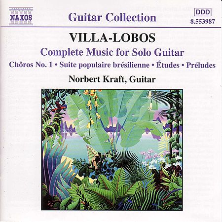 Heitor Villa-Lobos: Complete Music for Solo Guitar