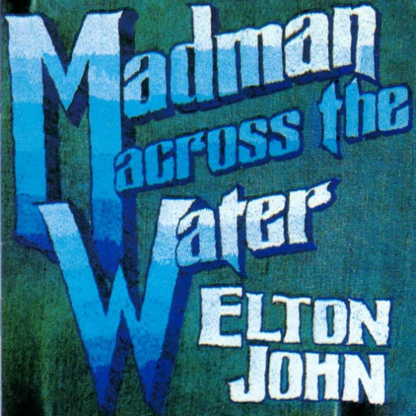 Madman Across The Water