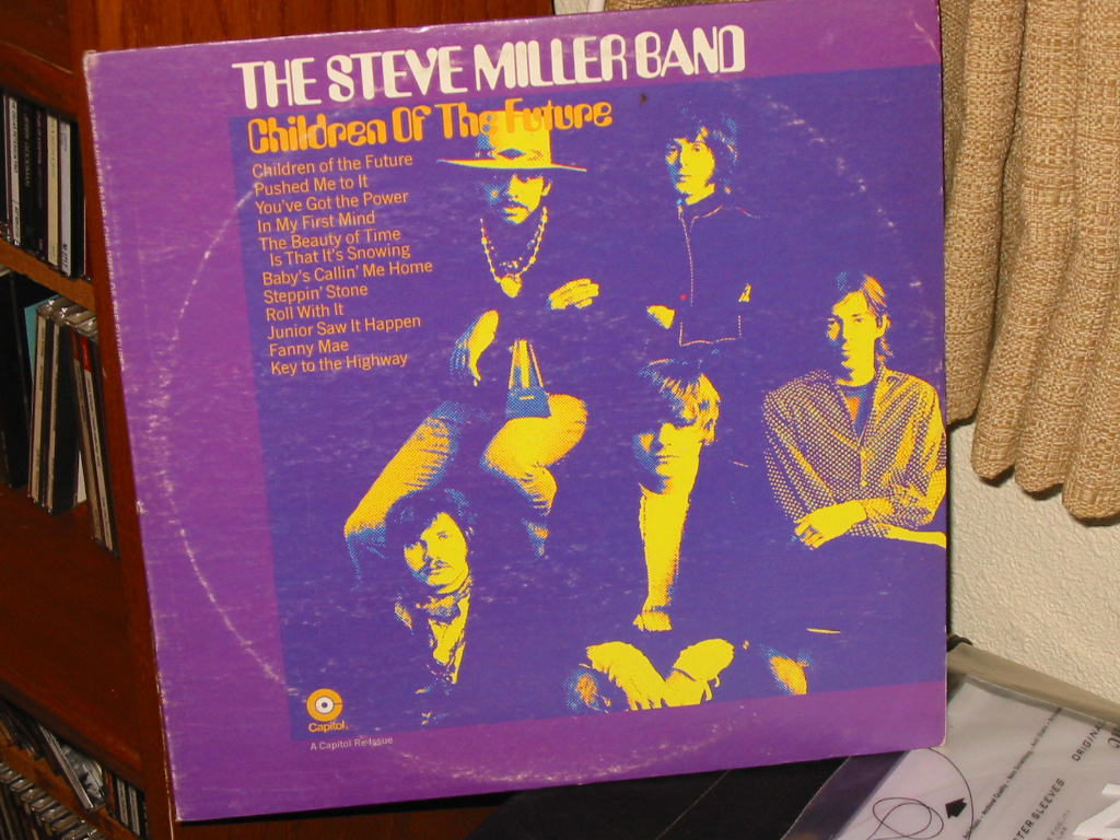 Steve Miller Band - Children of the Future '68