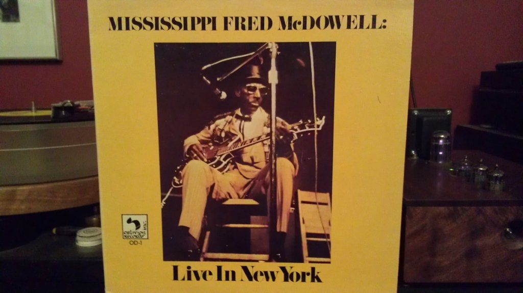 Mississippi Fred Mc Dowell
Live in New York