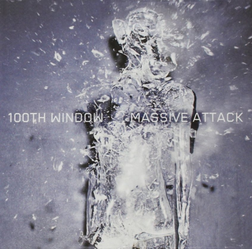 "100th Window" by Massive Attack